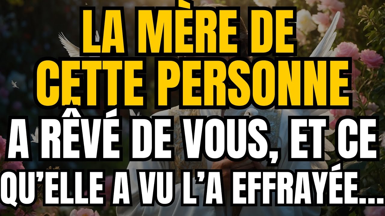La nuit dernière, la mère de cette personne a rêvé de vous — et ce qu’elle a vu l’a effrayée…