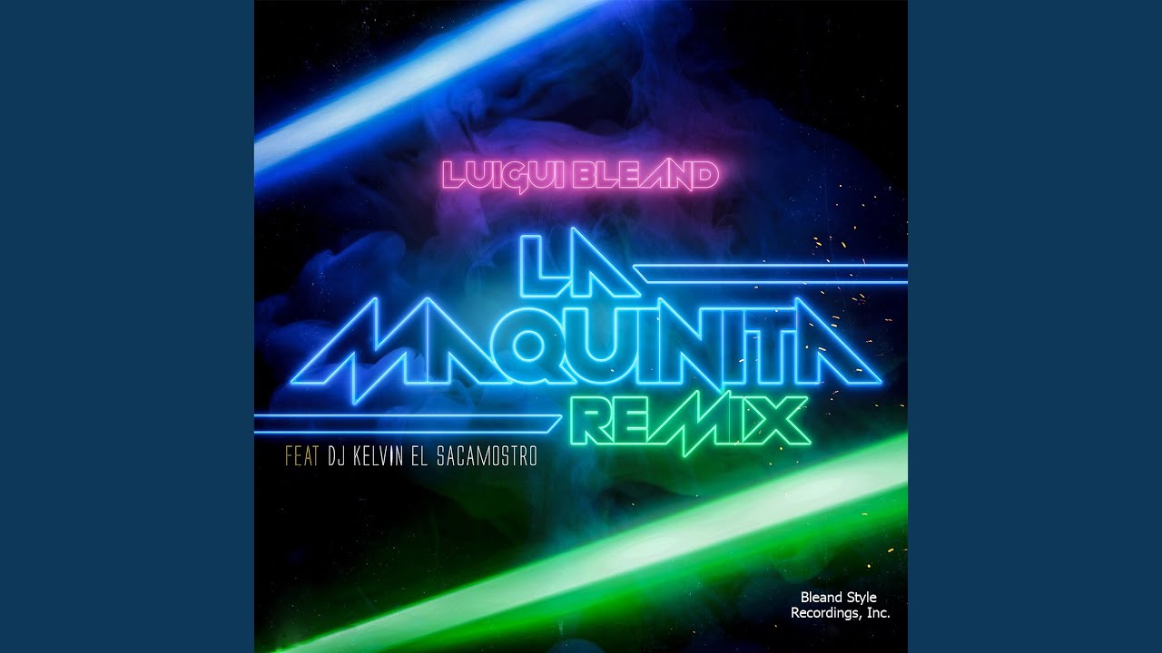 La Maquinita (Remix)