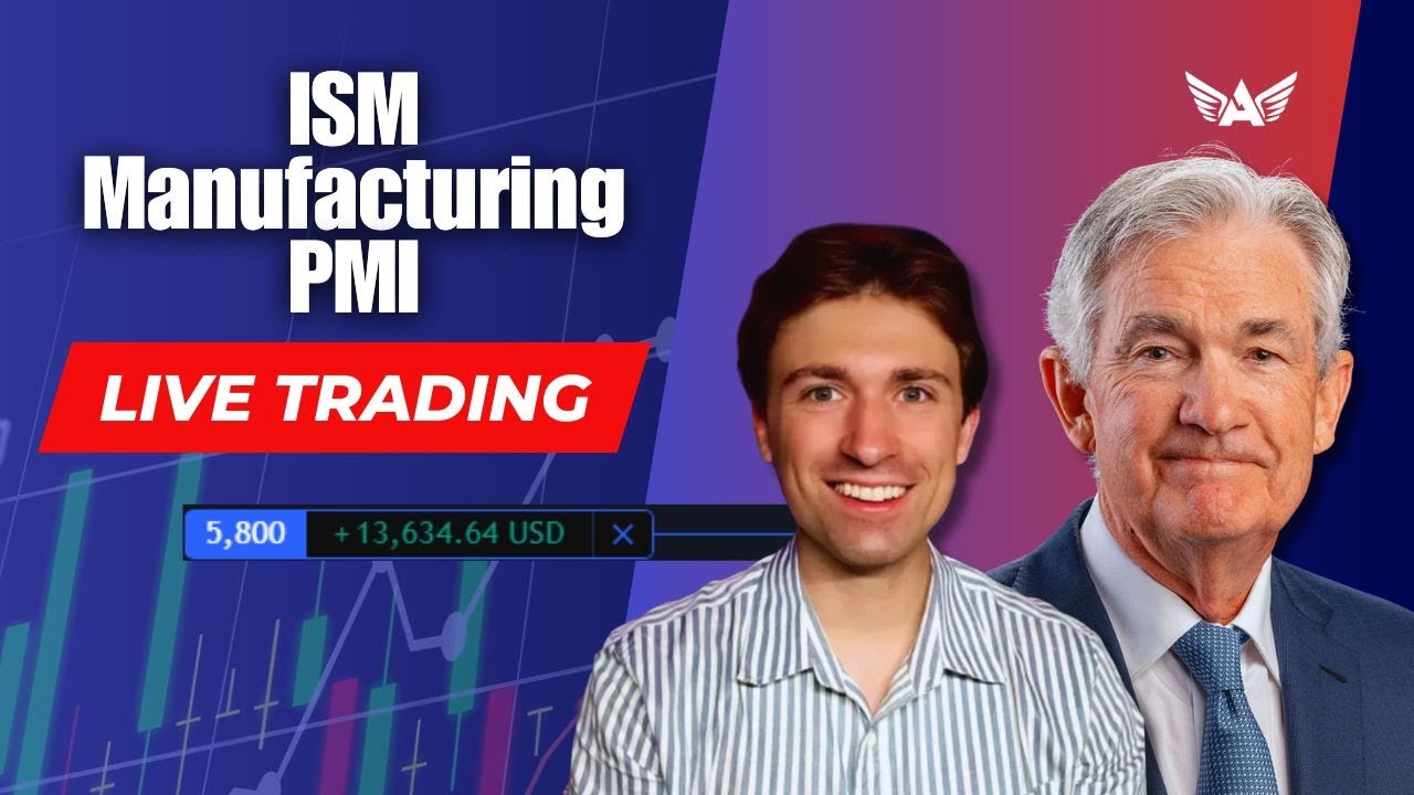 Live Trading ISM Manufacturing PMI GOLD, USD, SPX500 & More!