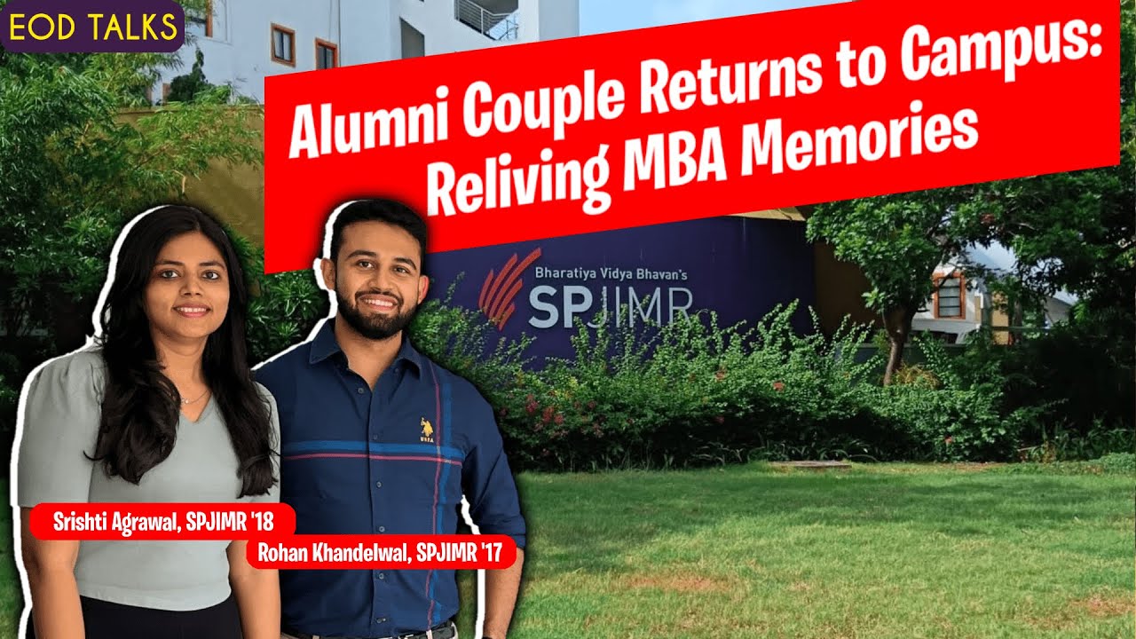 SPJIMR Alumni Series | Srishti Agarwal '18 and Rohan Rohan Khandelwal '17 | Full Episode