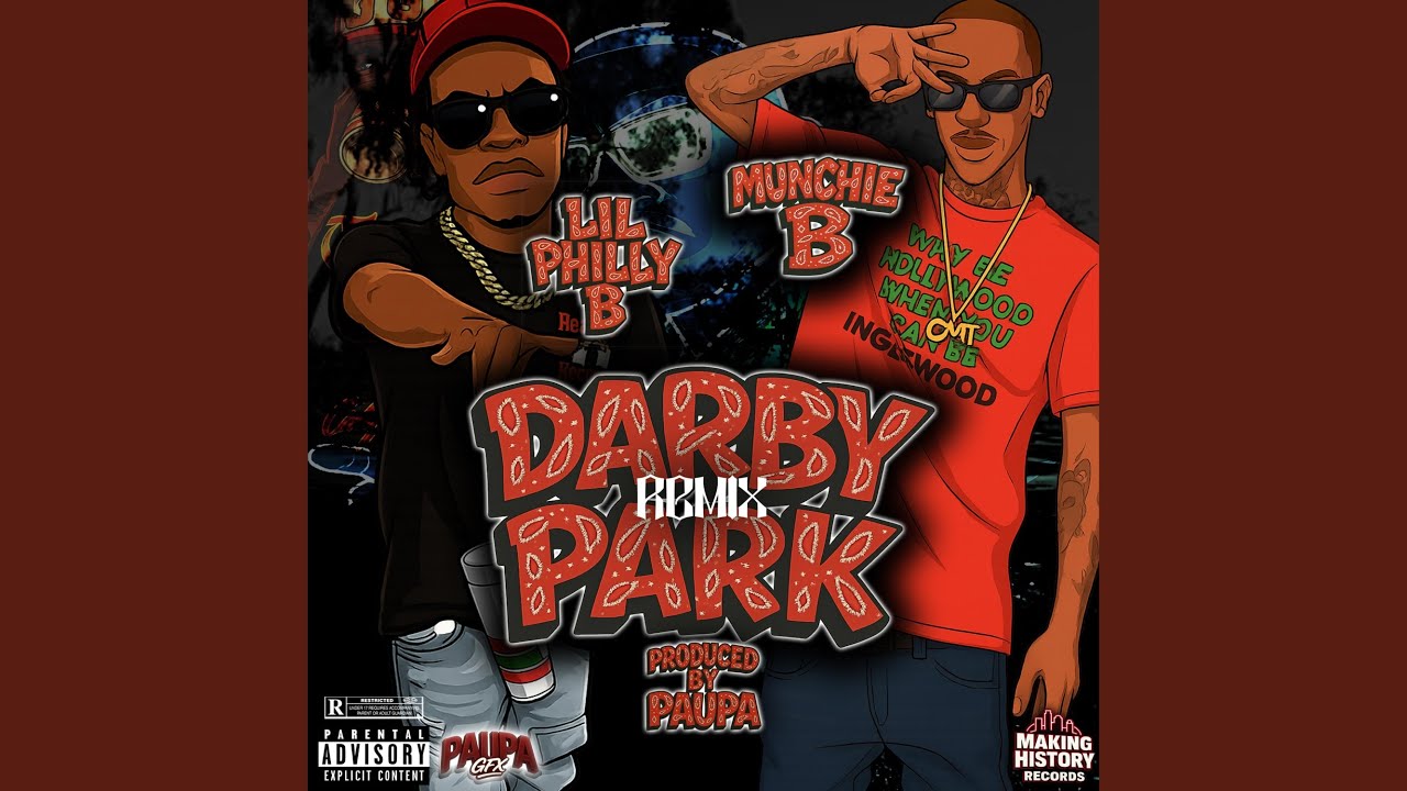 DARBY PARK (feat. Munchie B) (B-Mix)
