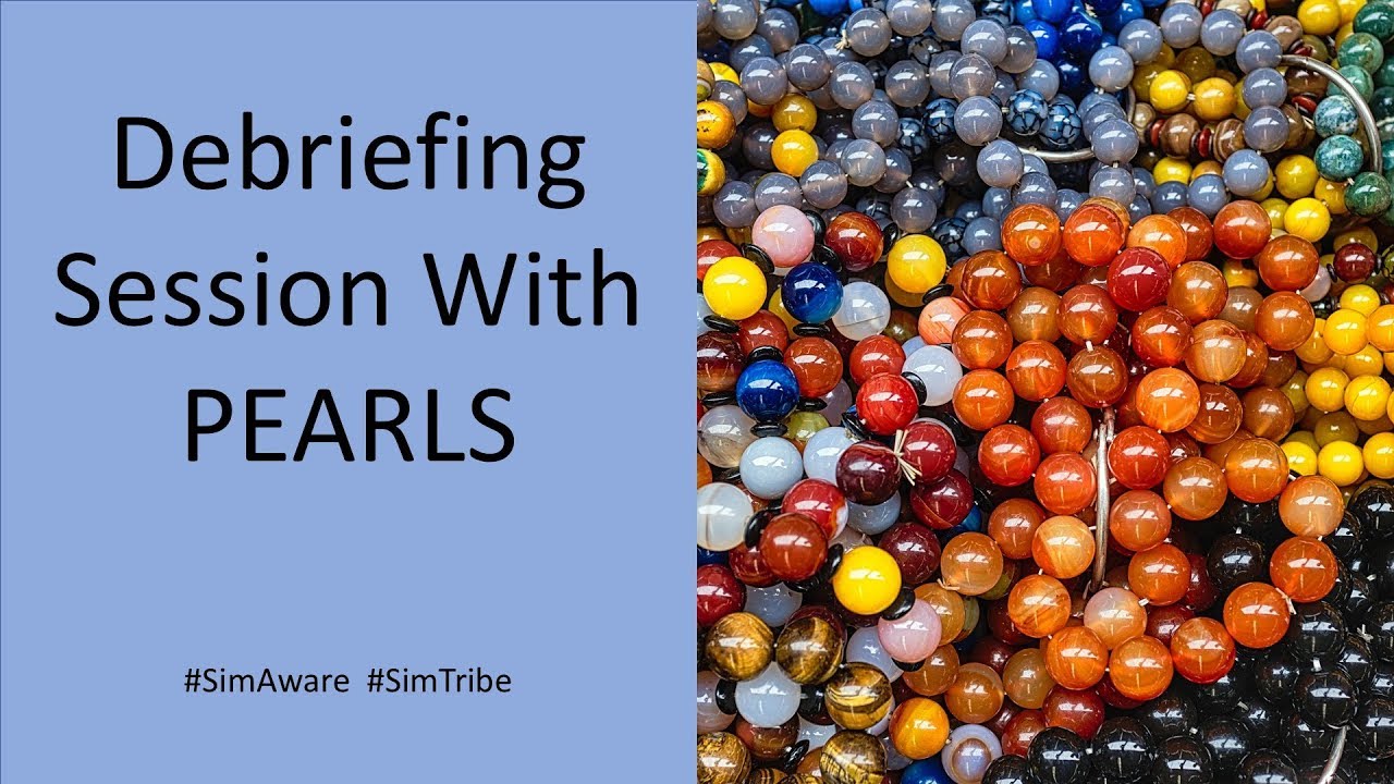 Debriefing Session With PEARLS