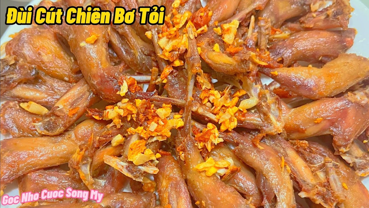 (Eng Cap)Đ&ugrave;i C&uacute;t Chi&ecirc;n Bơ Tỏi/Nước Chấm ThầnTh&aacute;nh/Special Quails Legs Recipe@gocnhocuocsongmy#43