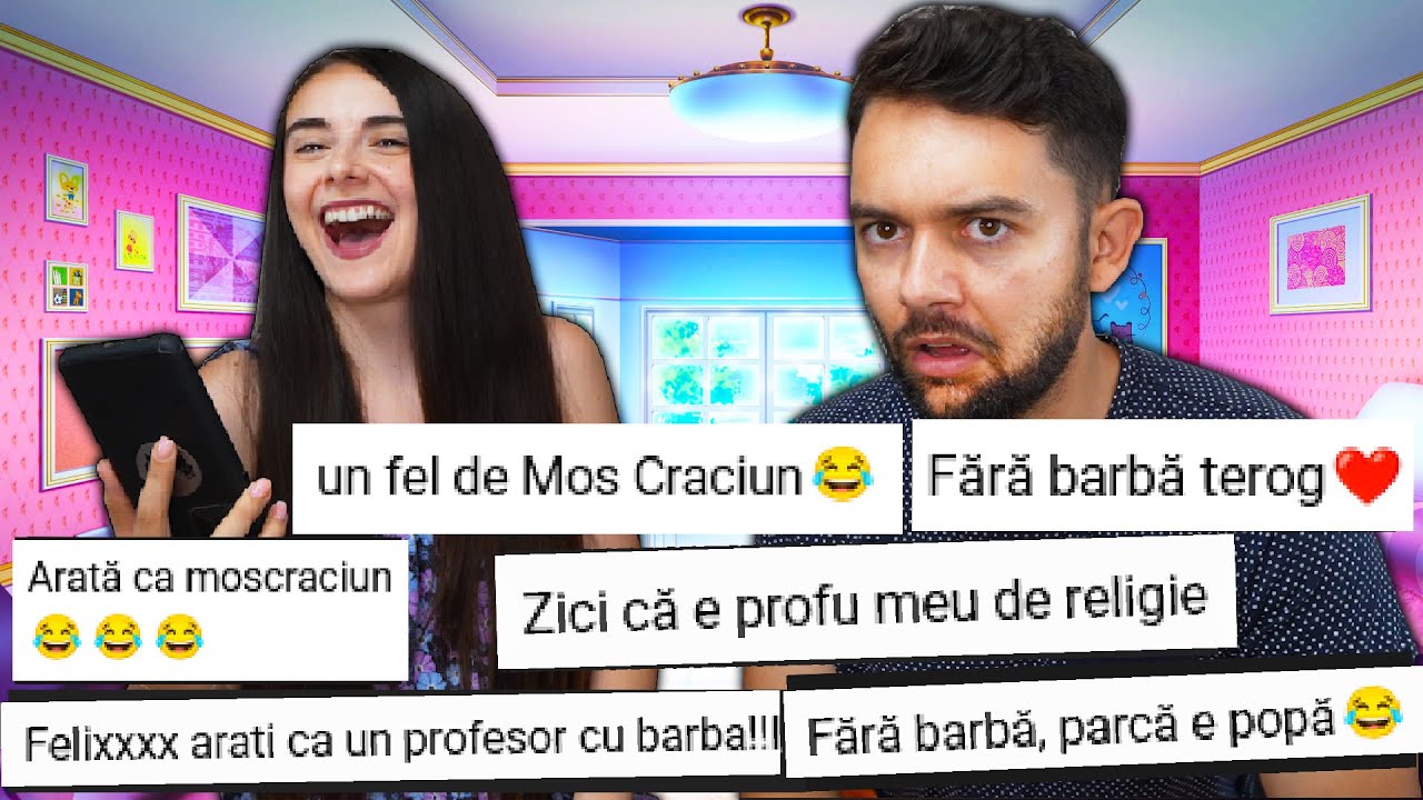 CITIM COMENTARII AMUZANTE DESPRE BARBA LUI FELIX !