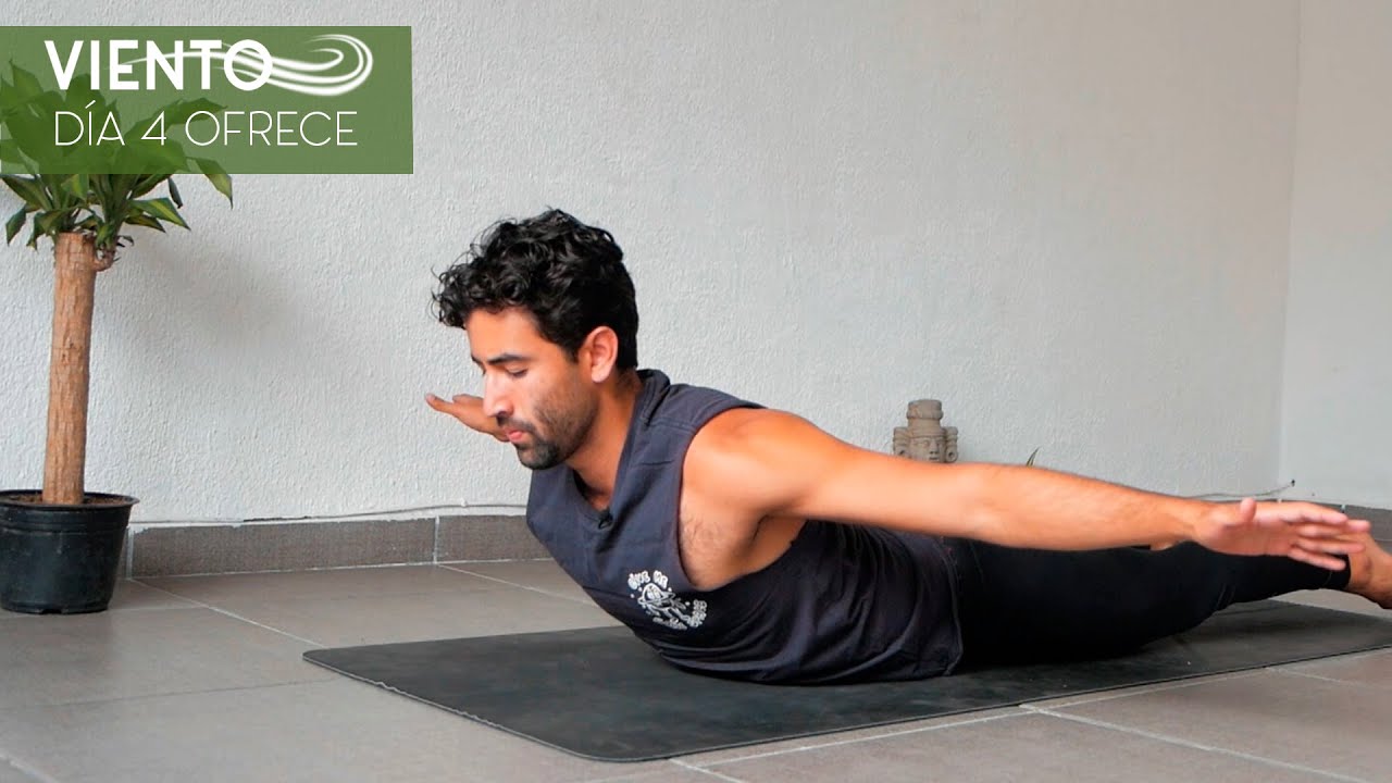 Día 4 - Ofrece tu práctica | Viento | 30 días de Yoga con Baruc