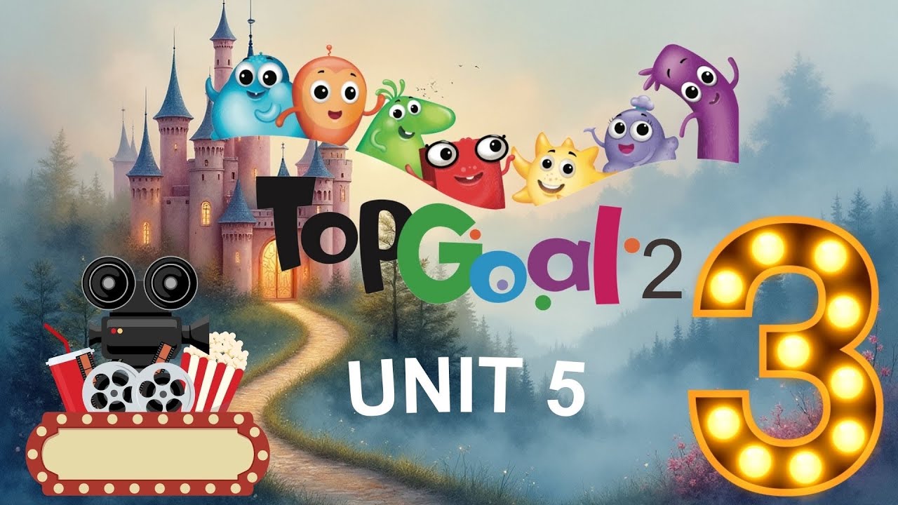 الدرس الثالث الوحدة الخامسة منهج توب قول 2 الصف الخامس Lesson 3 unit 5 top goal2