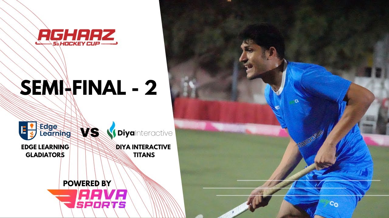 Aghaaz 5s Hockey Cup | Semi-Final-2 | Do or Die | Aava Sports
