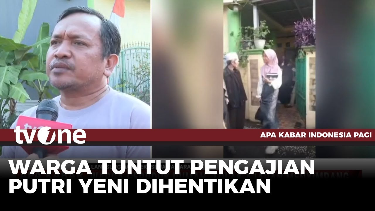 Tak Sesuai Syariat Islam, Pengajian Putri Yeni Digeruduk Warga | AKIP tvOne