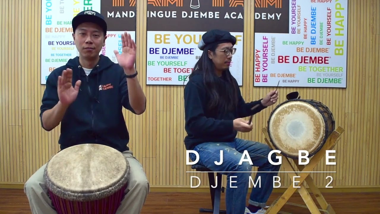 Djembe Djagbe (Traditional Rhythms Djembe Level 2)