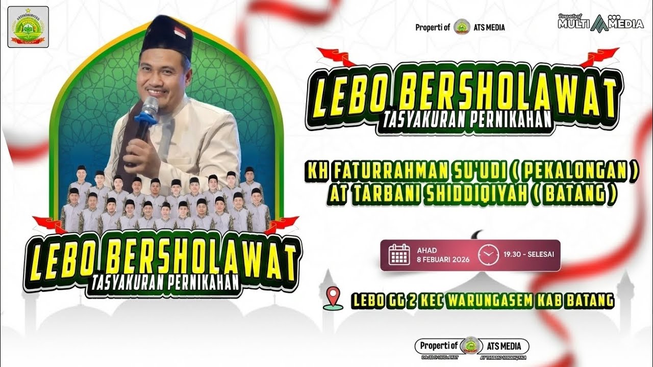 Kompilasi Sholawat At Tarbani Shiddiqiyah || Lebo Bersholawat, 8 Februari 2026