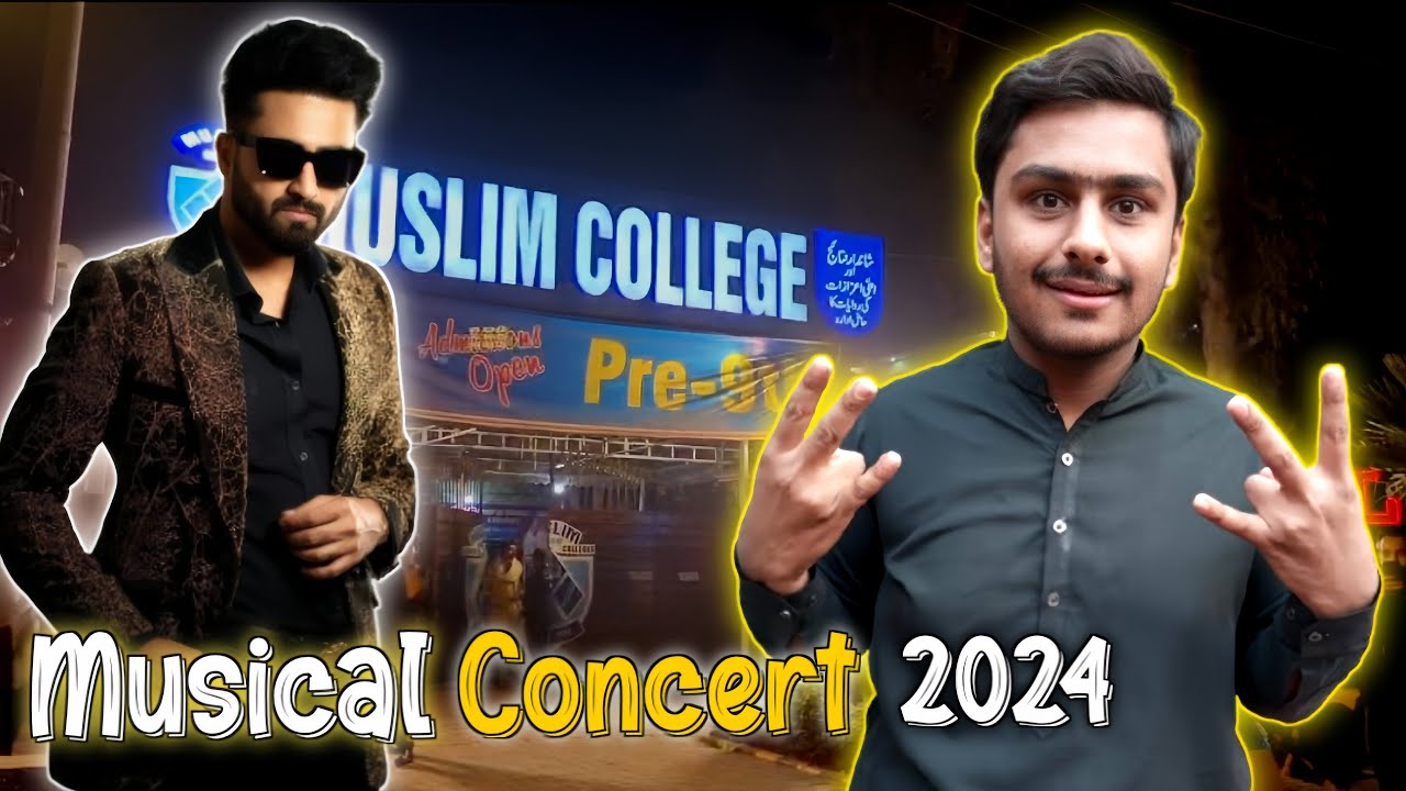 Musical Concert 2024 | Muslim College Multan😍 | Ft @FalakShabir