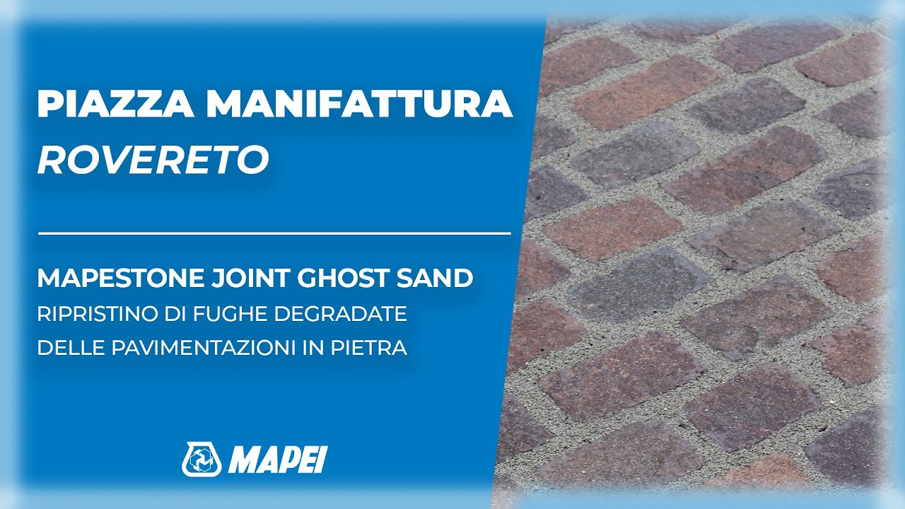 Rovereto, Piazza Manifattura | Mapestone Joint Ghost Sand per il ripristino delle fughe | Mapei