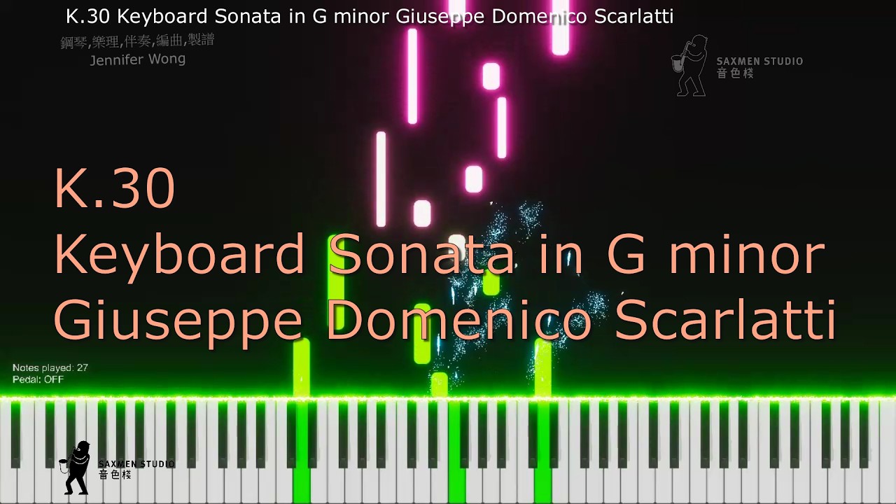 K.30 Keyboard Sonata in G minor Giuseppe Domenico Scarlatti
