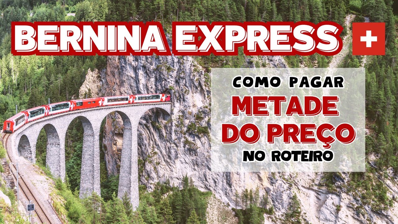 Roteiro do Trem Panorâmico BERNINA na Suíça - como economizar!