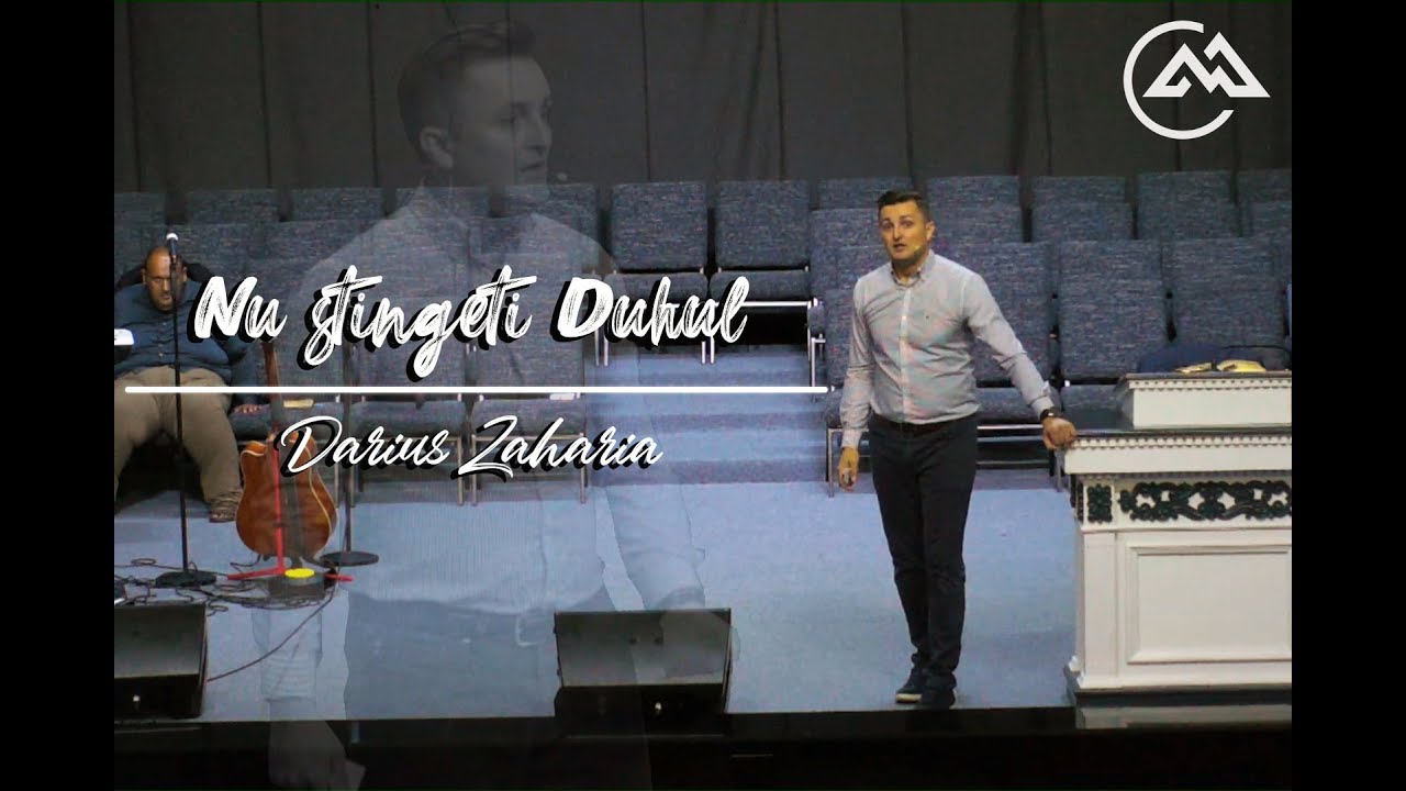 Nu stingeti Duhul - Darius Zaharia