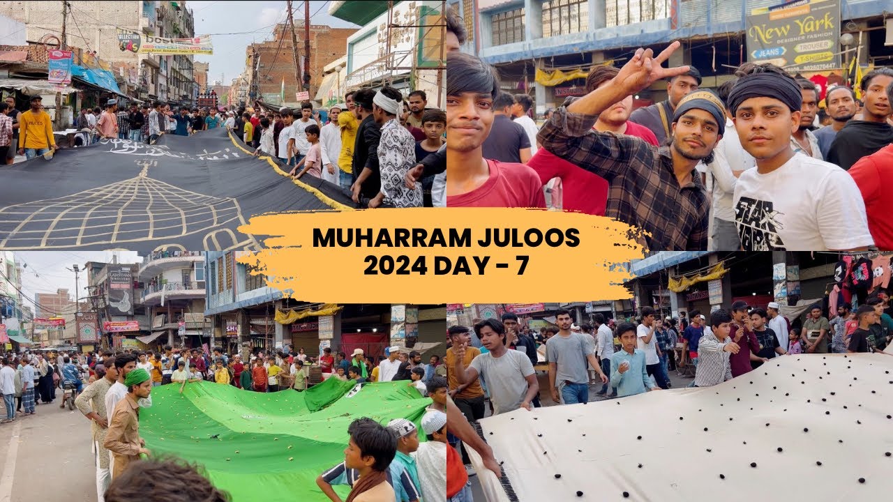 Muharram Juloos Kanpur 2024 Day - 7 Rupam Chauraha ❤️🫶