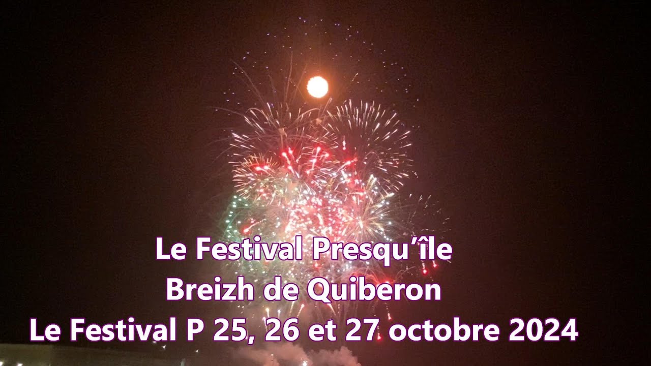 FESTIVAL BREIZH  QUIBERON OCTOBRE  2024