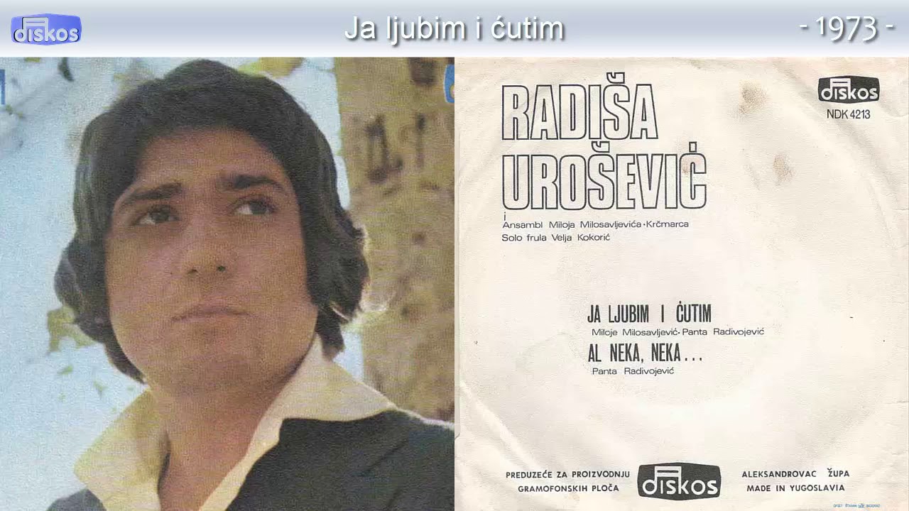 Radisa Urosevic - Ja ljubim i cutim - (Audio 1973)