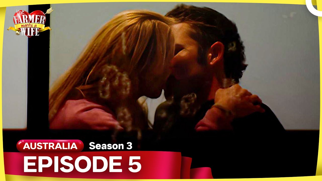 Farmer Wants a Wife Australia Season 3 Episode 5