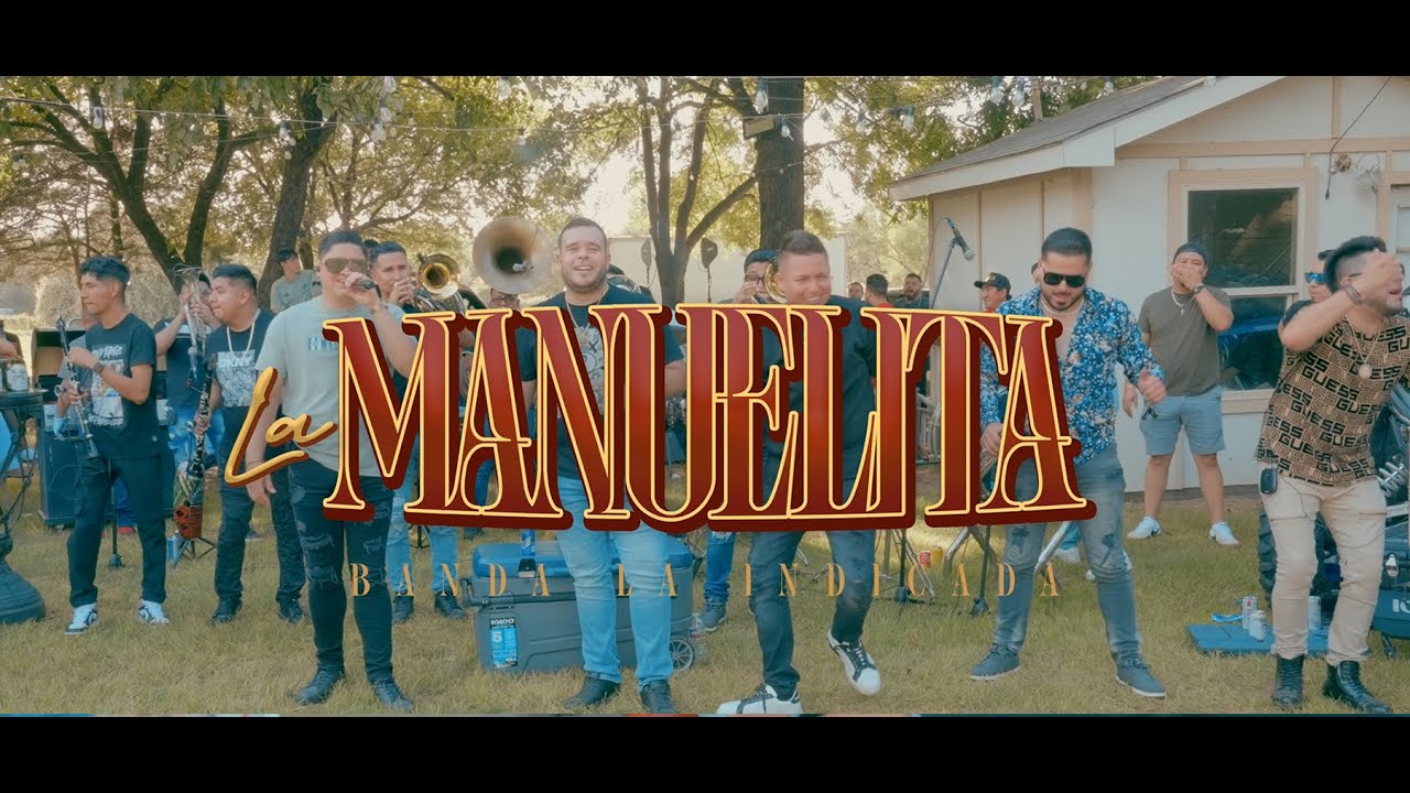 LA MANUELITA - BANDA LA INDICADA