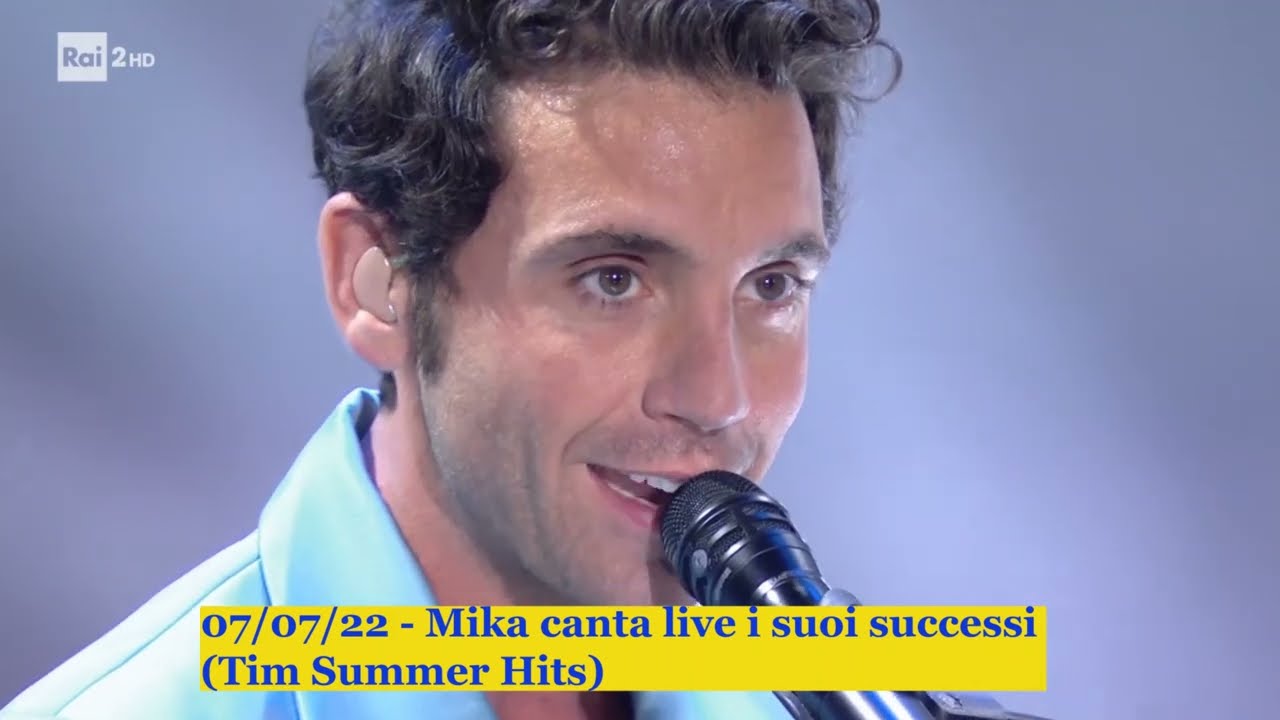 07/07/22 - Mika canta live i suoi successi (TSH)