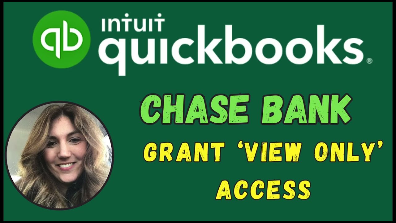 How to grant 'View Only' User Access - Chase Bank