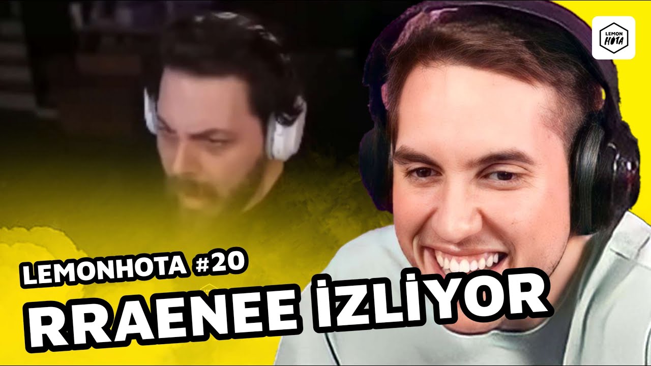 RRAENEE LEMONHOTA LİMON TAYFA DERLEMESİ #20 İZLİYOR