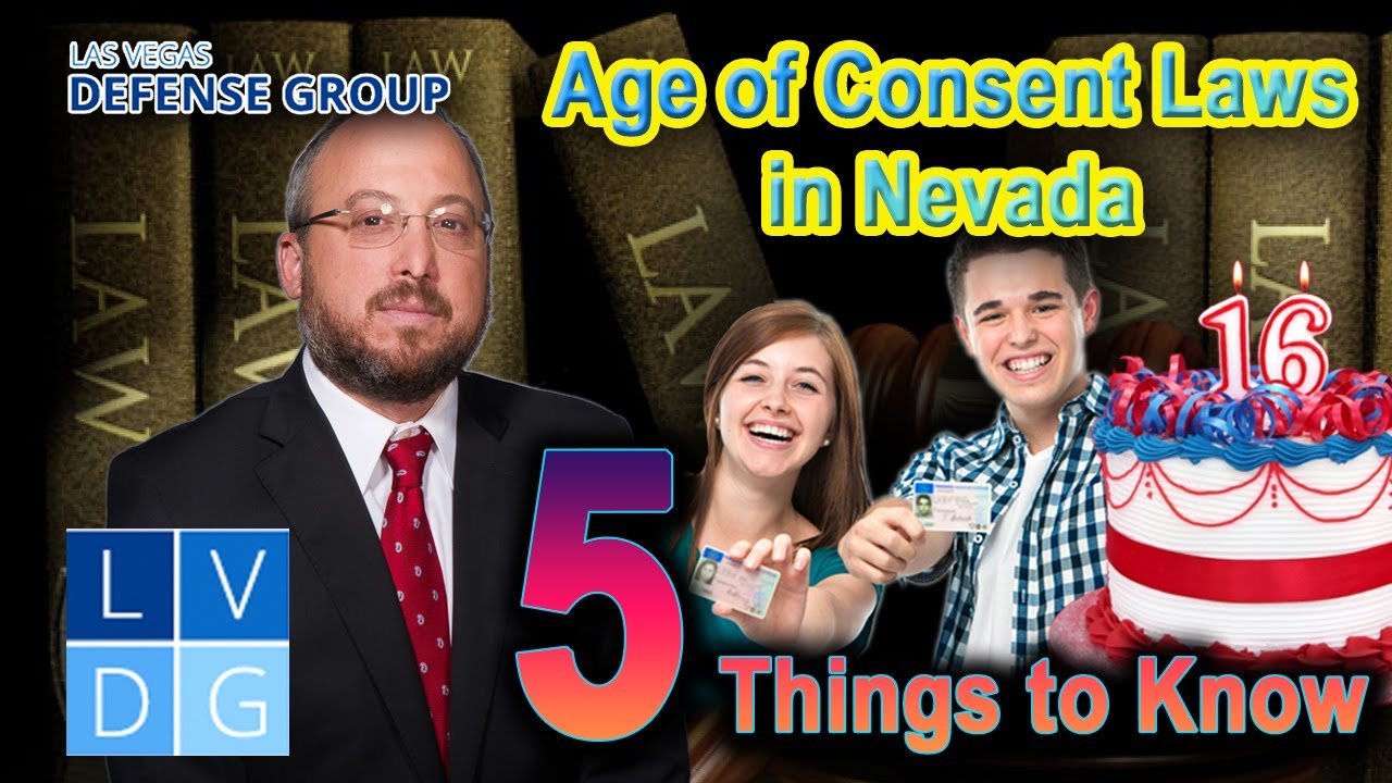Age of Consent in Nevada: 5 Things to Know