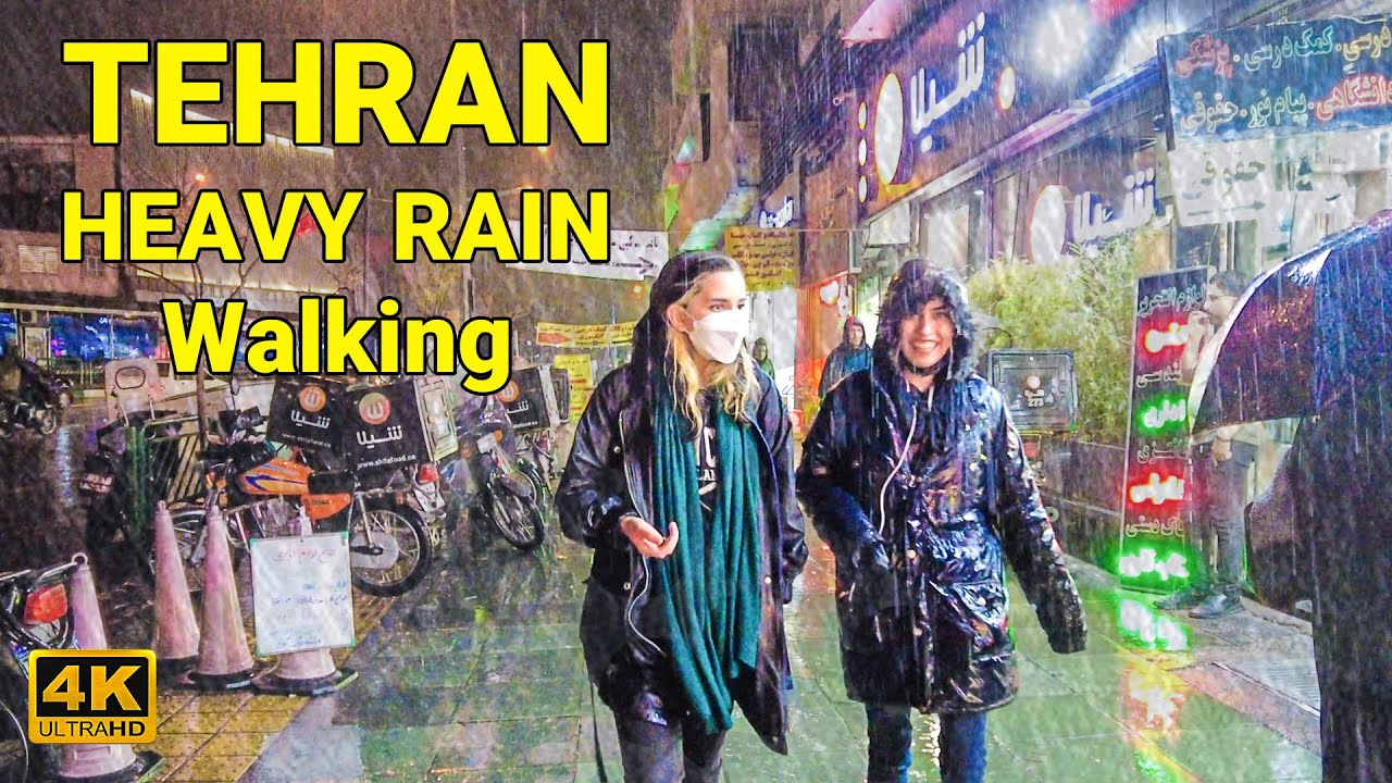 IRAN - Walking In Heavy Rain In Tehran 2022 (4K Ultra HD) تهران ایران