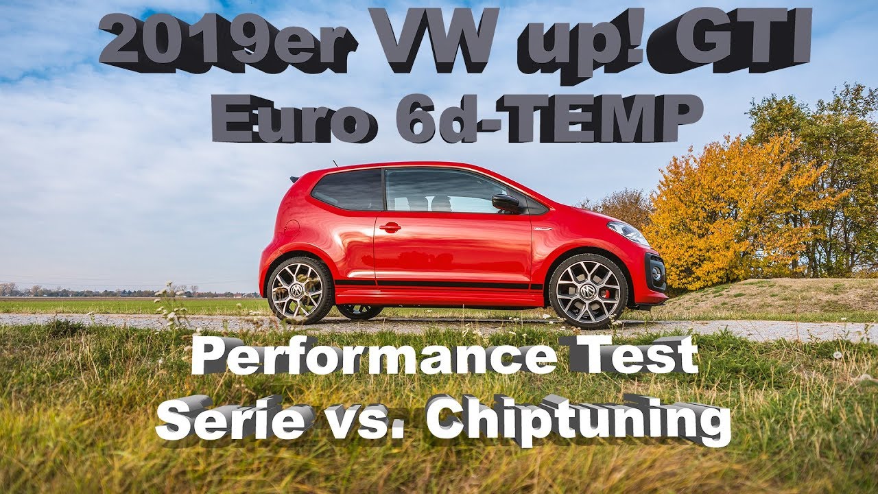 VW up! GTI 2019 Performance Test - Serie vs. Chiptuning - Euro 6d-TEMP