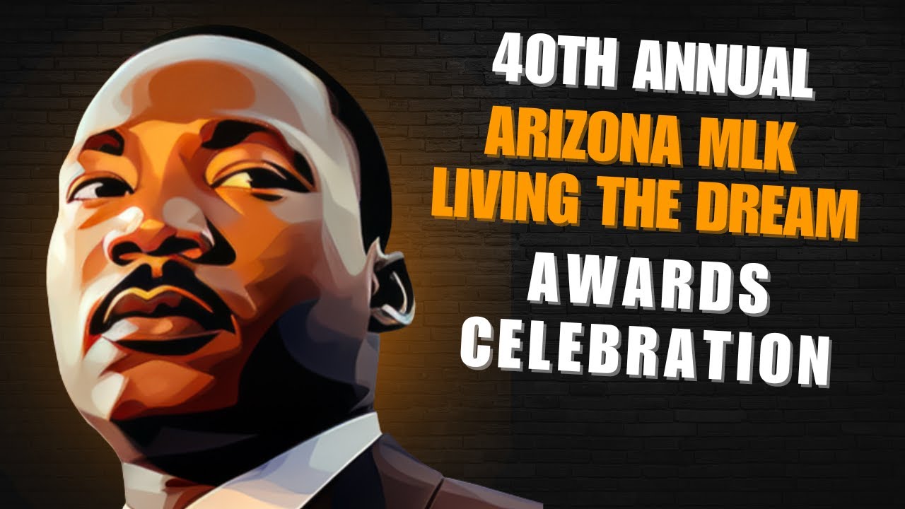 40th Annual MLK Living the Dream Awards Celebration
