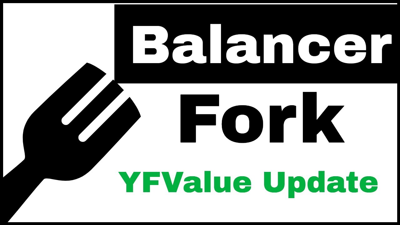 YFValue Forks Balancer to Create New Vaults - Value Liquid