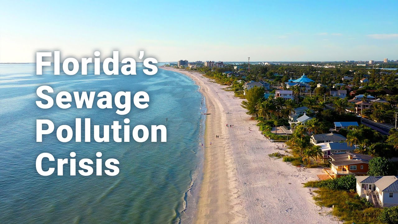 Florida's Sewage Pollution Crisis