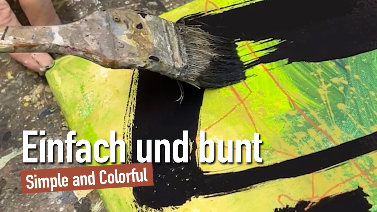 Acrylmalerei & Mischtechnik – expressiv & intuitiv malen | Kreativer Prozess Schritt für Schritt