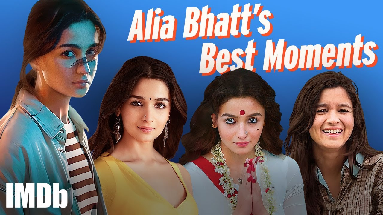 Alia Bhatt: Most Memorable Moments | Jigra, Gangubai Kathiawadi, Highway & More! | IMDb