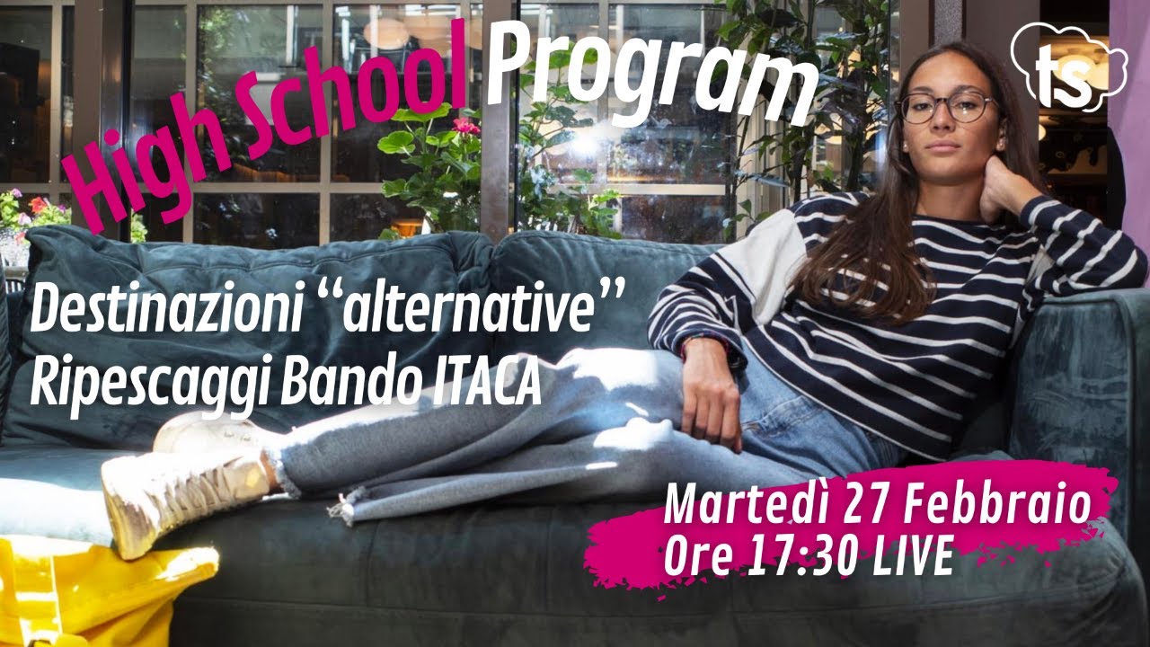 High School Program 2024 (Destinazioni Alternative e Ripescaggi Bando ITACA)