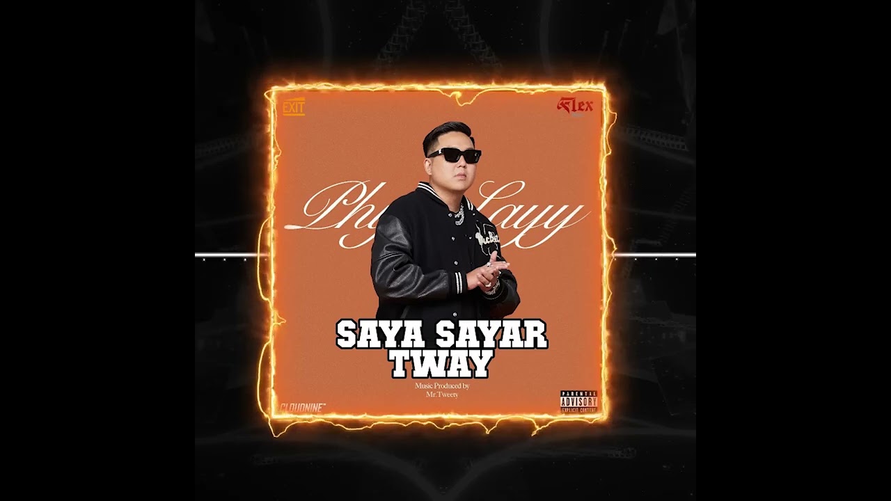 ဆရာ့ဆရာတွေ - ဖြိုးလေး l Saya Sayar Tway - Phyo Layy ( Official Audio )