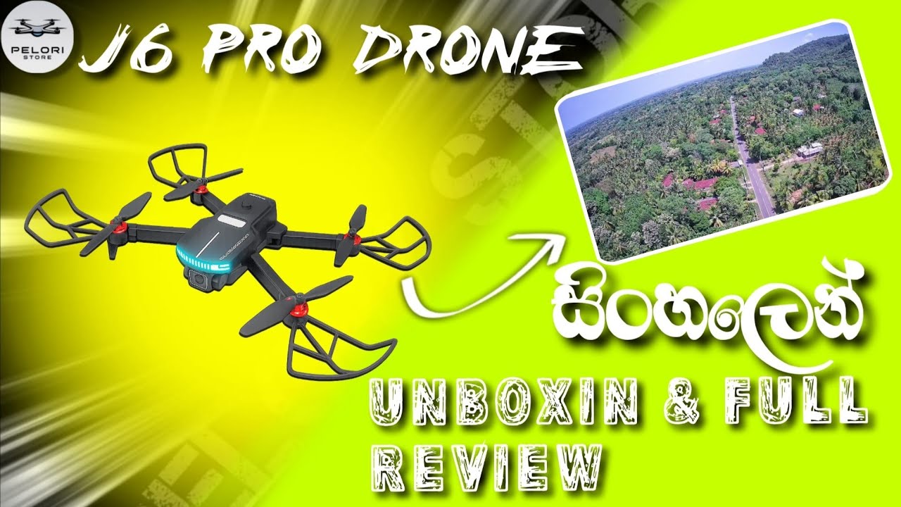 ලංකාවෙ පලවෙනි J6 PRO ඩ්‍රෝන් REVIEW එක🇱🇰මෙච්චර වැඩකෑලි ගොඩක්🤩||J6 PRO DRONE FULL REVIEW 1ˢᵗ time 