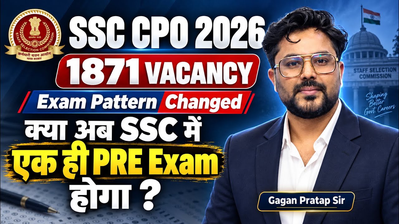 SSC CPO 2026 Notification Out 🔥 1871 Vacancy | Exam Pattern Changed  PRE Exam होगा? Gagan Pratap Sir