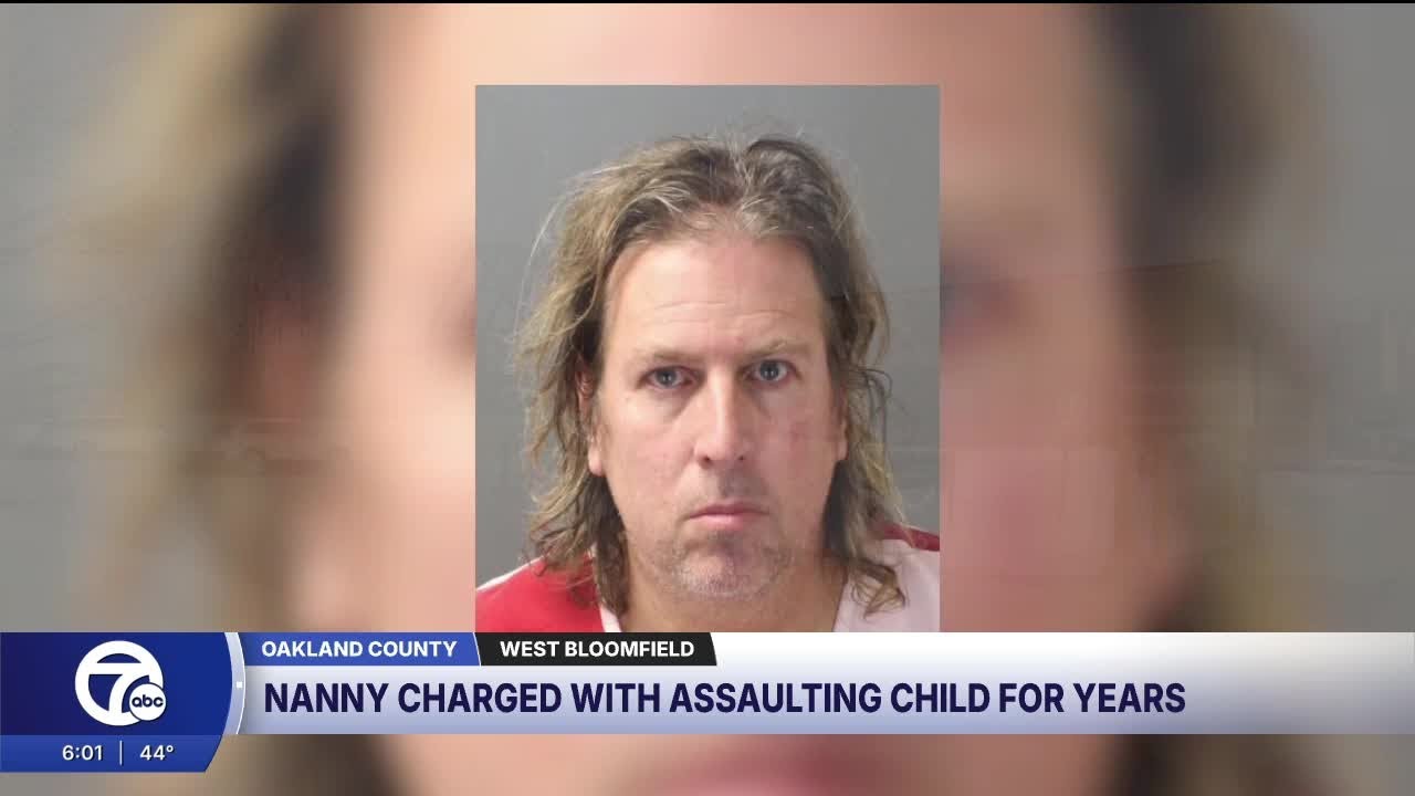 Nanny charged with alleged sexual assault of child in West Bloomfield for years