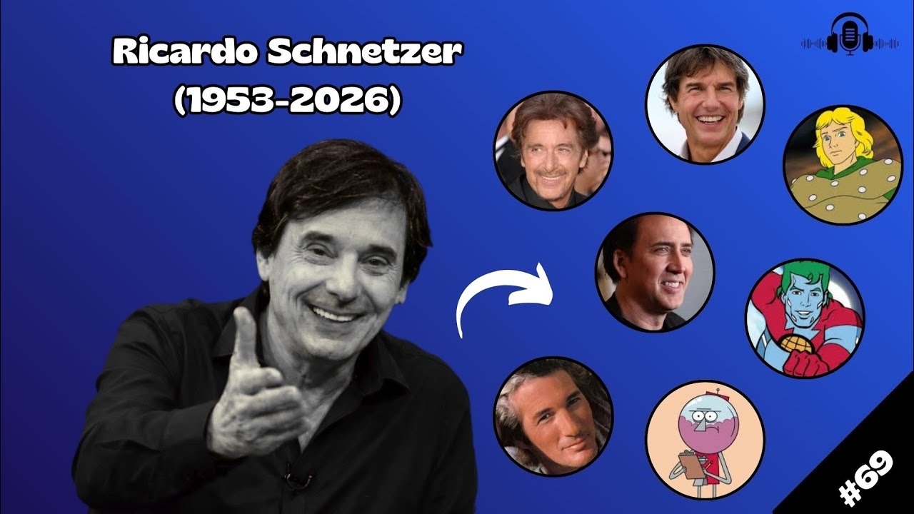 GÊNIOS DA DUBLAGEM #69 | RICARDO SCHNETZER (1953-2026)