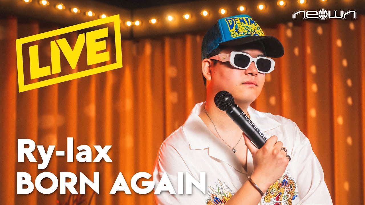 Ry-lax - BORN AGAIN (NEOWN Performance Video)