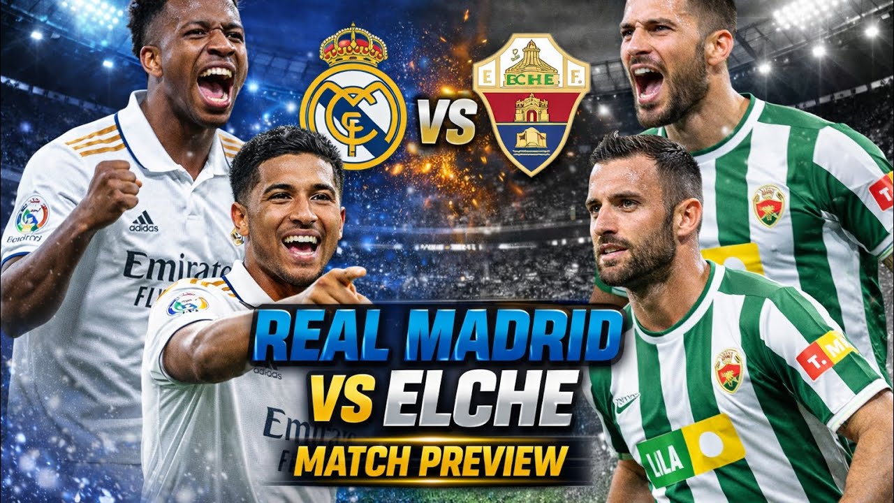 REAL MADRID VS ELCHE || A Must Win Game For Madrid #realmadrid 
