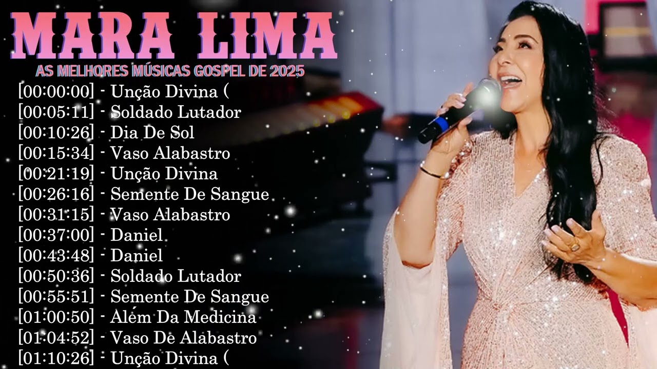 Mara Lima Canções Gospel Profundas que Tocam o Coração e Fortalecem a Fé 2026