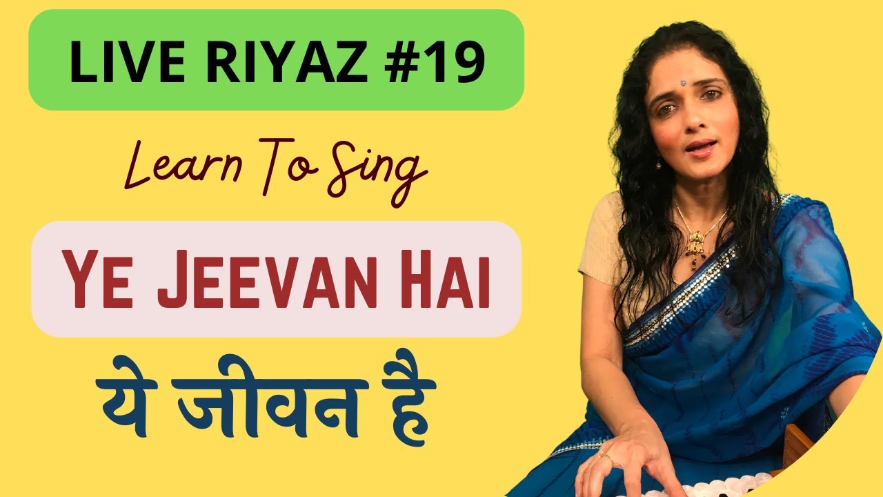Ye Jeevan Hai | ये जीवन है | Kishore Kumar | Live Riyaz # 19