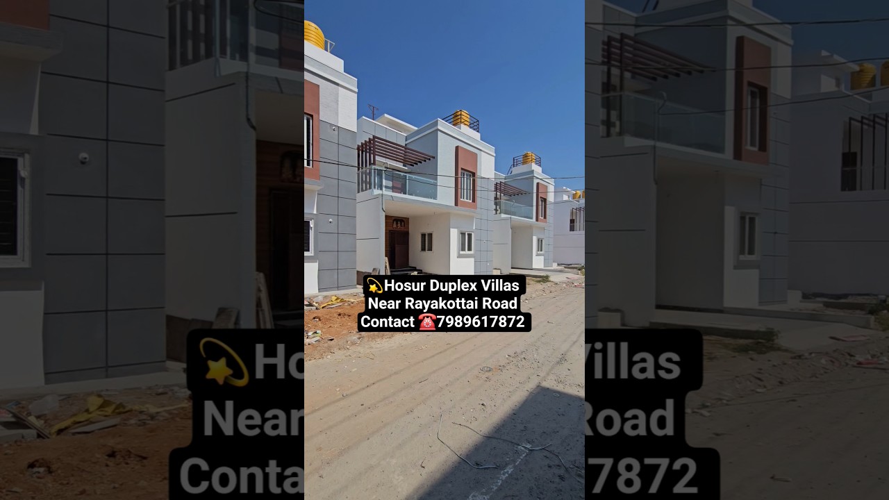 💫Hosur Duplex Villas Near Rayakottai Main  Road  ☎️7989617872