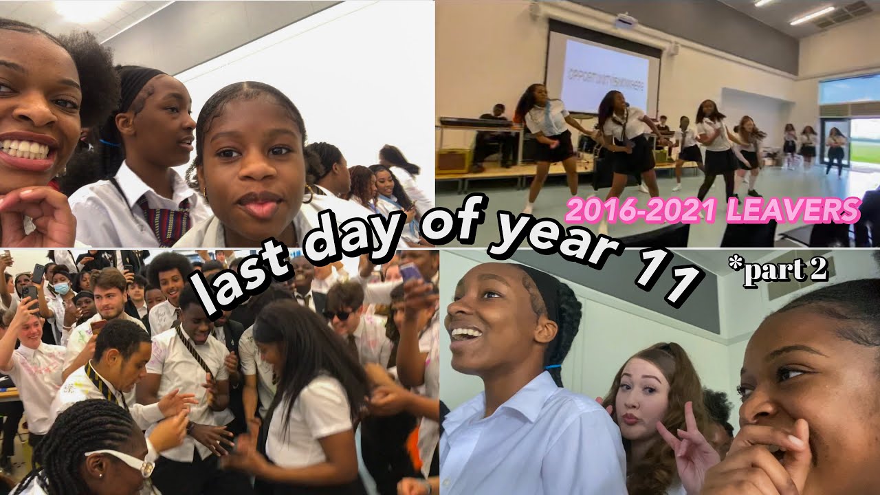LAST DAY OF YEAR 11(10th grade) *LEAVERS DAY 2021| LEAVERS ASSEMBLY INCLUDED part 2