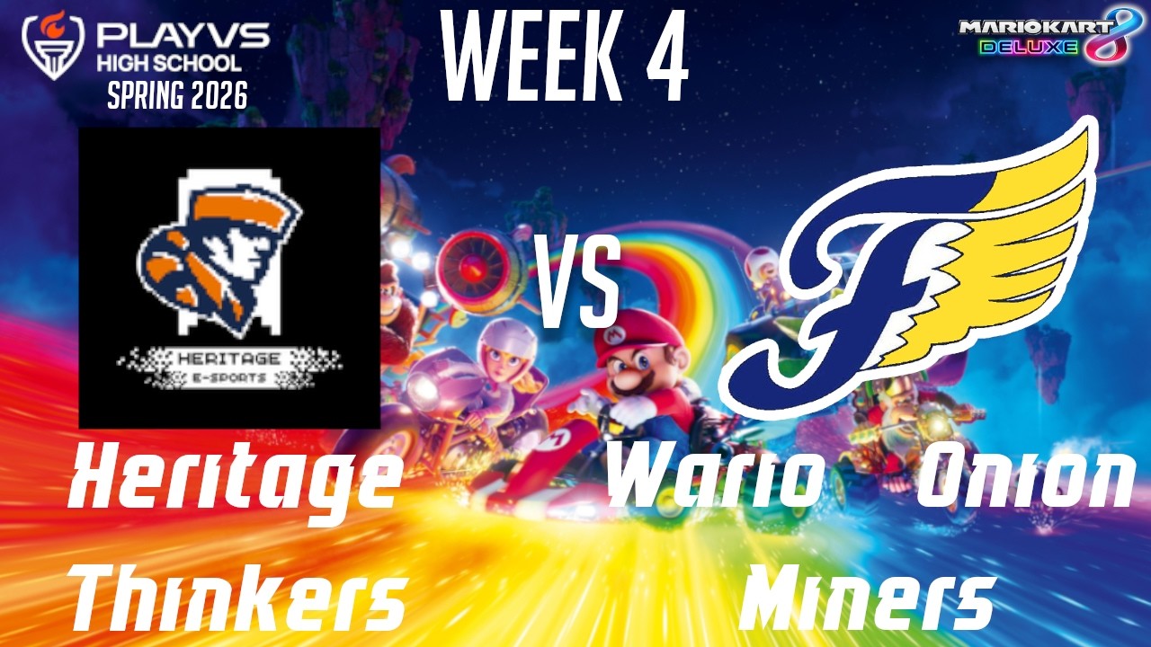 VHSL MK8 Week 4: Wario Onion Miners vs. Heritage Thinkers