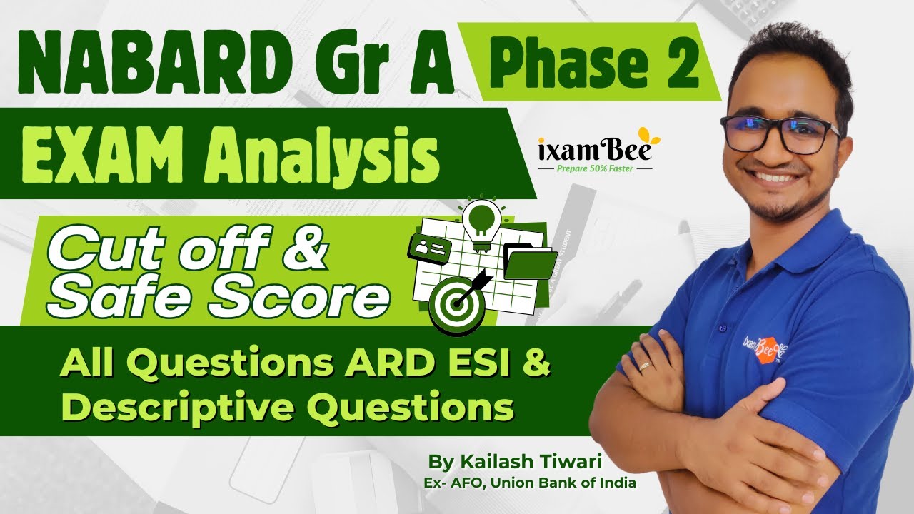 NABARD Gr A 2025 | Phase 2 Exam Analysis | Cut Off & Safe Score || ARD ESI & Descriptive English