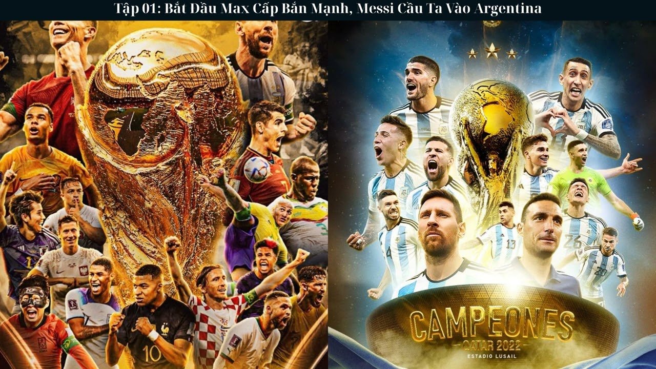 Tập 01: Bắt Đầu Max Cấp Bắn Mạnh, Messi Cầu Ta Vào Argentina - Hệ Thống - Cạnh Kỹ - Bóng Đá